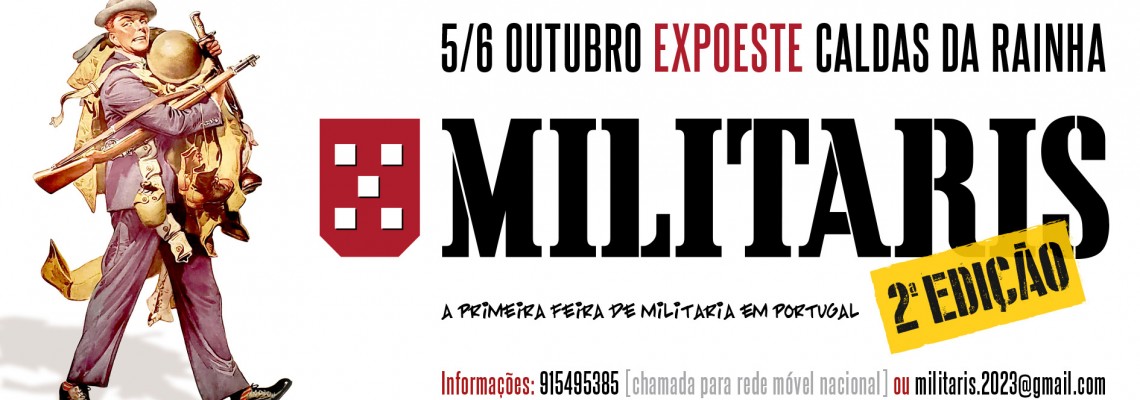 2ª Edição da Militaris: Cultura Militar Invade as Caldas da Rainha
