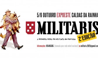 2ª Edição da Militaris: Cultura Militar Invade as Caldas da Rainha